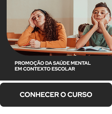 Promoção da Saúde Mental em Contexto Escolar