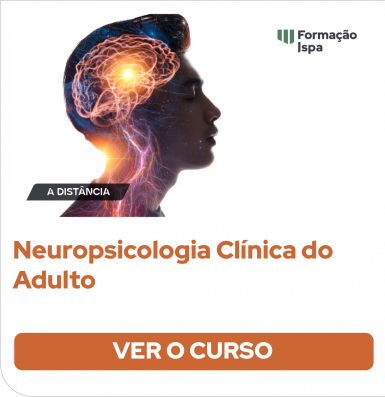 Neuropsicologia Clínica do Adulto
