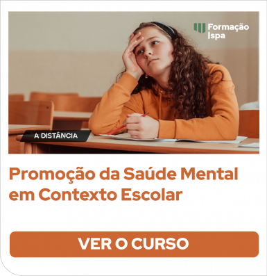 Promoção da Saúde Mental em Contexto Escolar