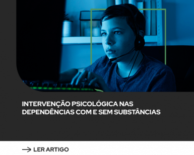 intervencao-psicologica-nas-dependencias-com-e-sem-substancias